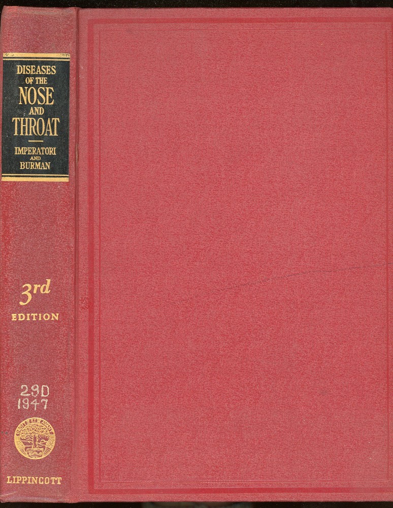 vintage Medical: DISEASES OF NOSE & THROAT by Imperatori&Burman. 1947. 3rd edit