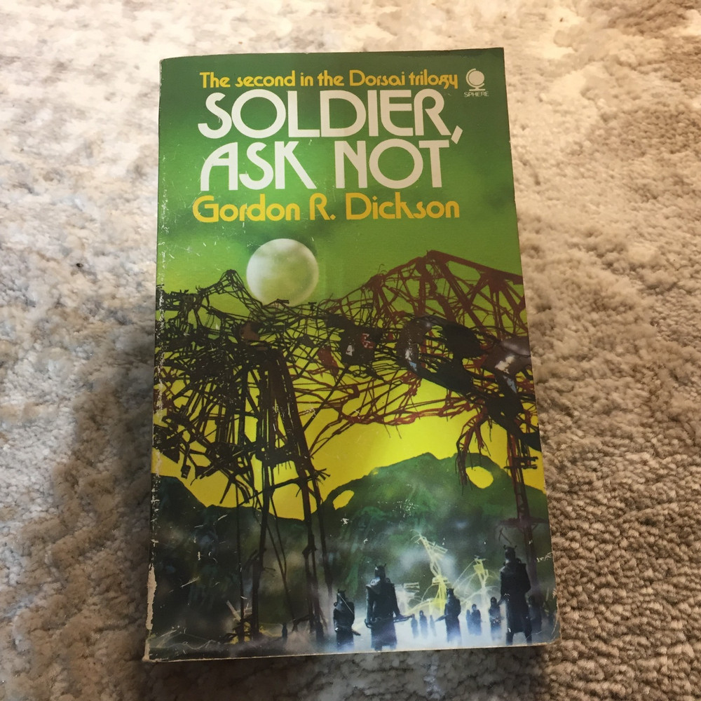 Soldier Ask Not Military Science Fiction Paperback Book Gordon R. Dickson 1981