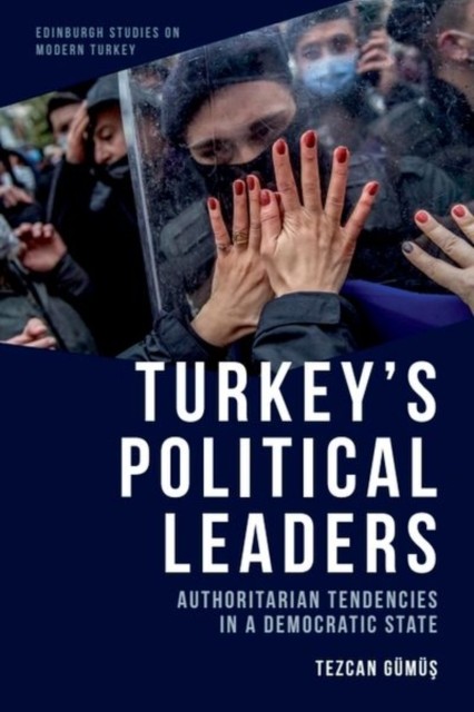 TurkeyS Political Leaders by Tezcan G m ? HARDBACK 9781399500081
