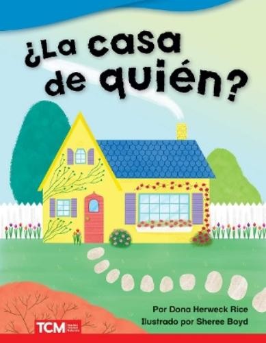 Dona Herweck Rice ¿La casa de quién? (Paperback) Literary TextAnother great item from Rarewaves USA | Free delivery!