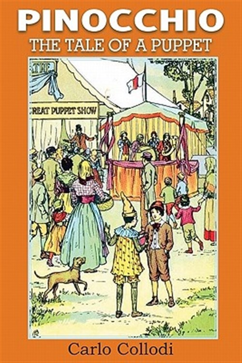 Pinocchio, the Tale of a Puppet by Collodi, Carlo, Like New Used, Free shippi...