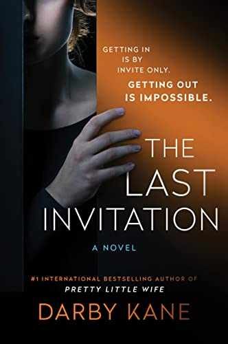 The Last Invitation Intl: A Novel - Paperback, by Kane Darby - Very Good