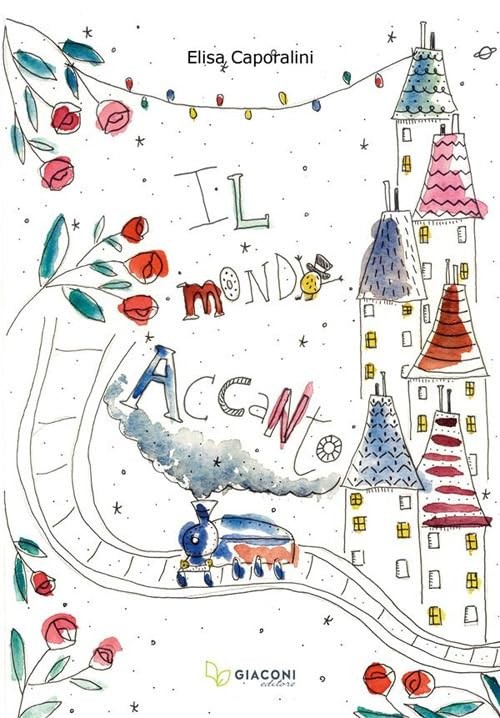 Elisa Caporalini Il mondo accanto. Ediz. illustrata (Paperback) (UK IMPORT)All Tariffs and Duties included - no additional charges