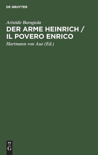 Aristide Baragiola Der Arme Heinrich / Il Povero Enrico (Hardback)