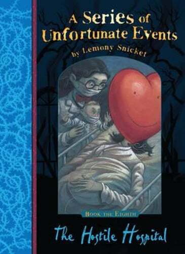 The Hostile Hospital by Lemony Snicket: Used