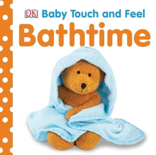 Bathtime (Touch & Feel), DK