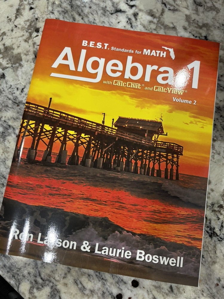 Florida's B.E.S.T. Standards for Math-Algebra 1 w/CalcChat & CalcView Vol 2 ONLY