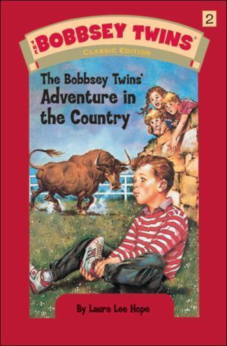 The Bobbsey Twins' Adventure in the Country (Bobbsey Twins, No. 2) by Hope, Laur