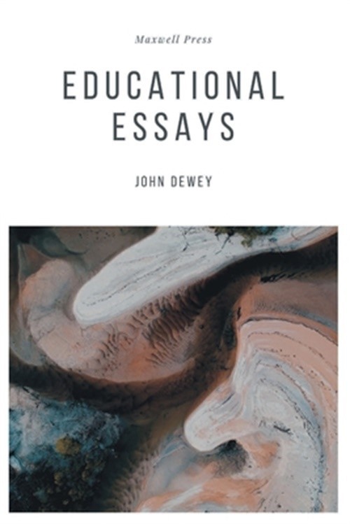 Educational Essays (Paperback or Softback)