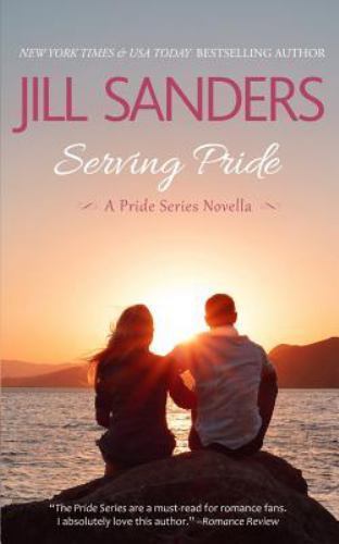 Serving Pride, Paperback by Sanders, Jill, Like New Used, Free shipping in th...