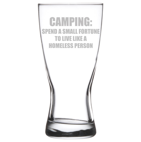 15oz Pilsner Beer Stein Mug for Camping Funny Gift Idea