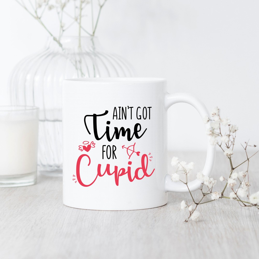 Single Awareness Ain't Got Time For Cupid Mug Single Coffee Mug Gift For Single