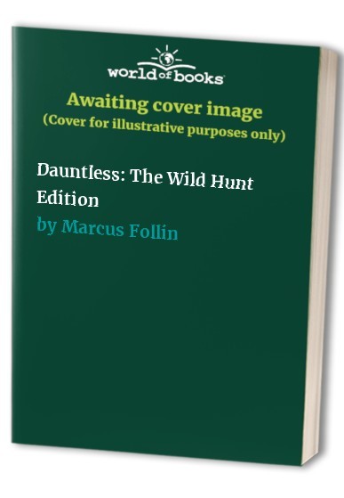 Dauntless The Wild Hunt Editio - GOOD