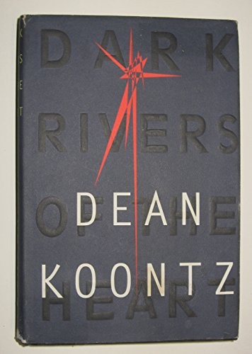 Dark Rivers of the Heart: A Novel by Koontz, Dean R. Book The Fast Free Shipping