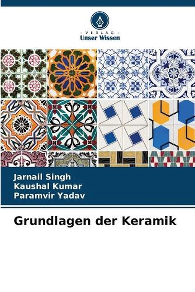 Grundlagen der Keramik by Jarnail Singh (German) Paperback Book