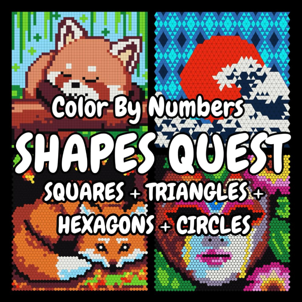 QUEST Color by Numbers: Squares + Triangles + Hexagons + Circles: Mystery Mosaic
