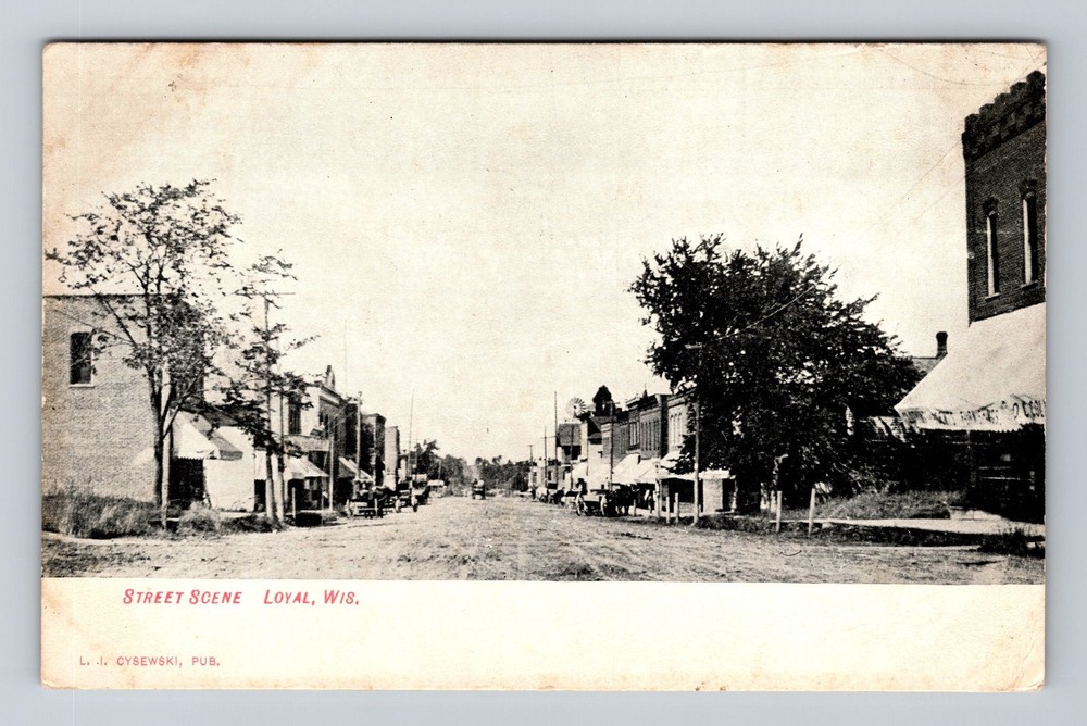 Loyal WI-Wisconsin, City Main Street View, Shops, Vintage c1909 Postcard