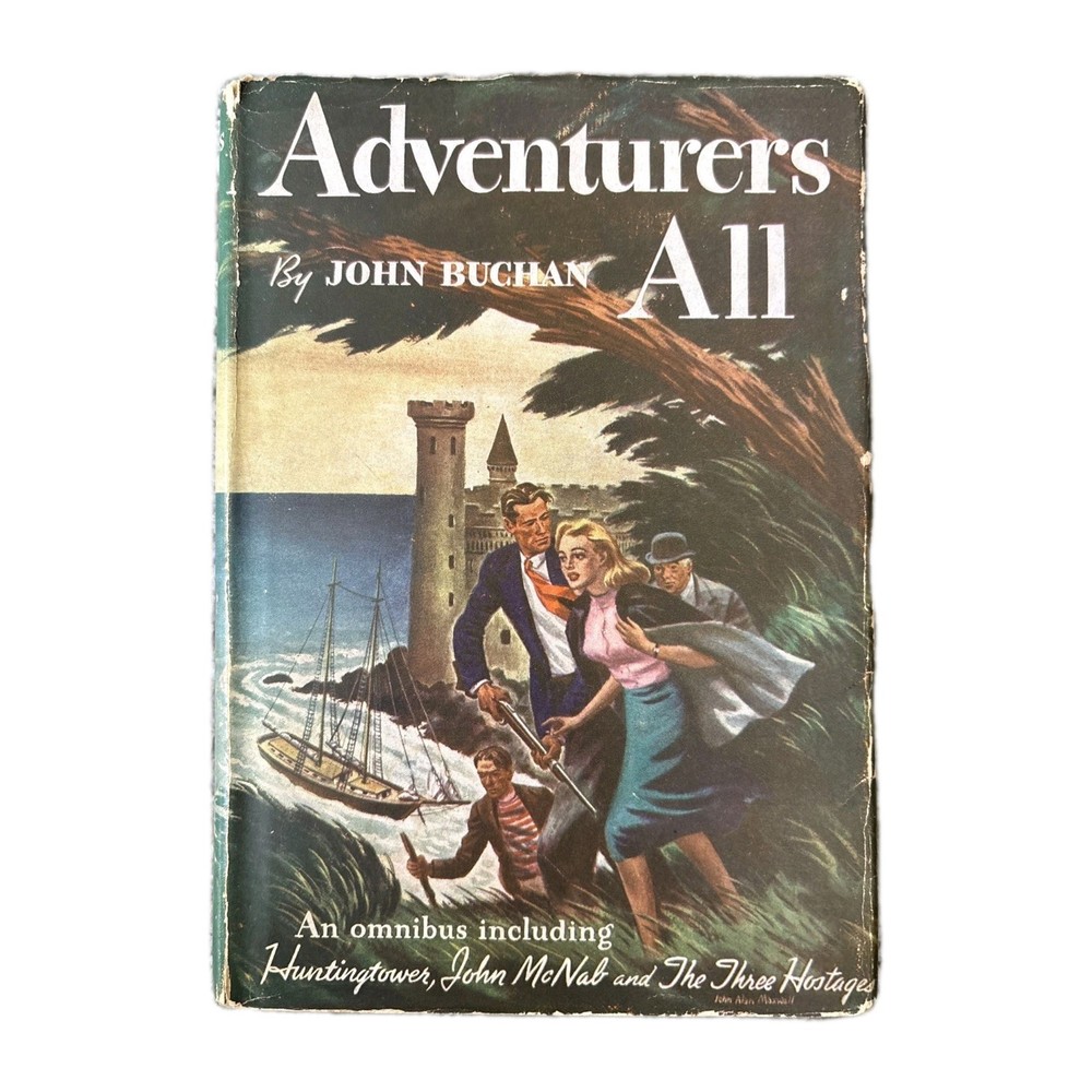 Adventurers All by John Buchan Houghton Mifflin Co. 1925