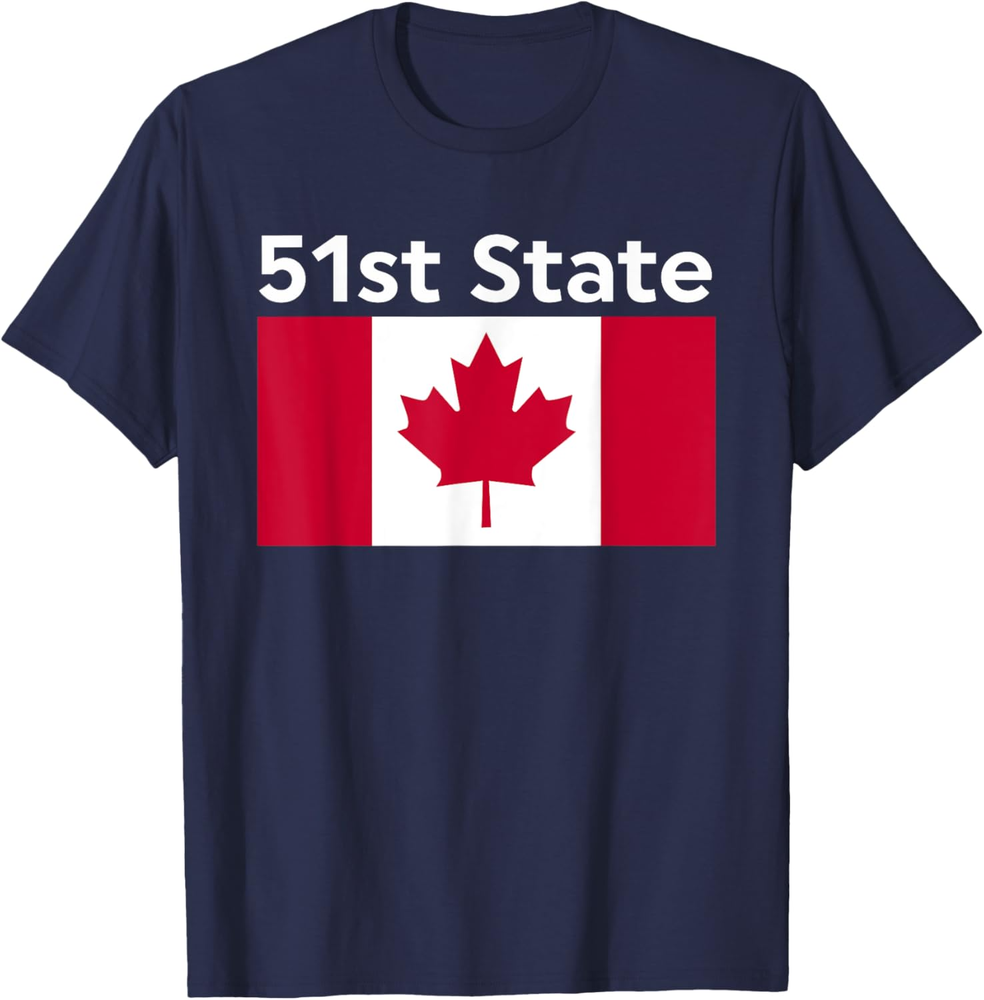 51st State Canada Humorous Trump Sweatshirt or T-Shirt Design
