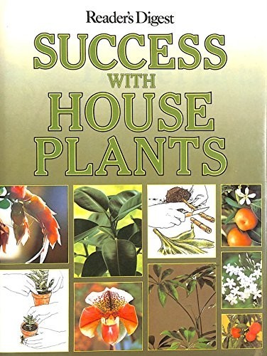 Success with House Plants (Readers Digest) by Reader's Digest Hardback Book TheFREE US DELIVERY | ISBN: 0276002067 | Quality Books
