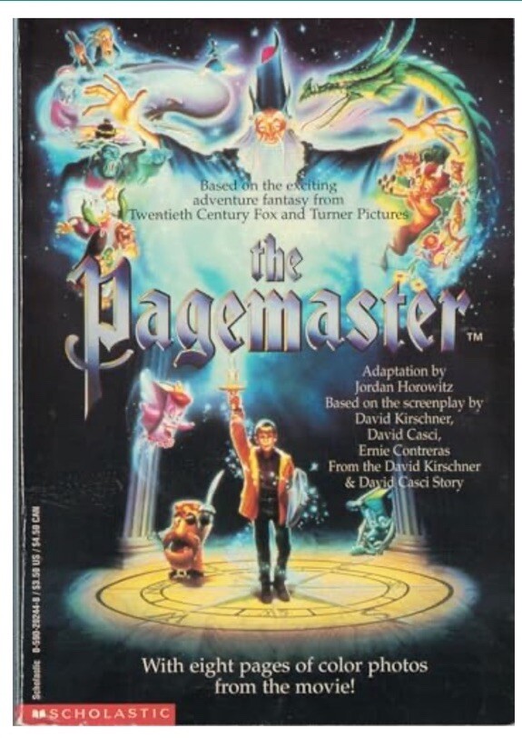 The Pagemaster by Jordan Horowitz and Todd Strasser (1994, Trade Paperback)