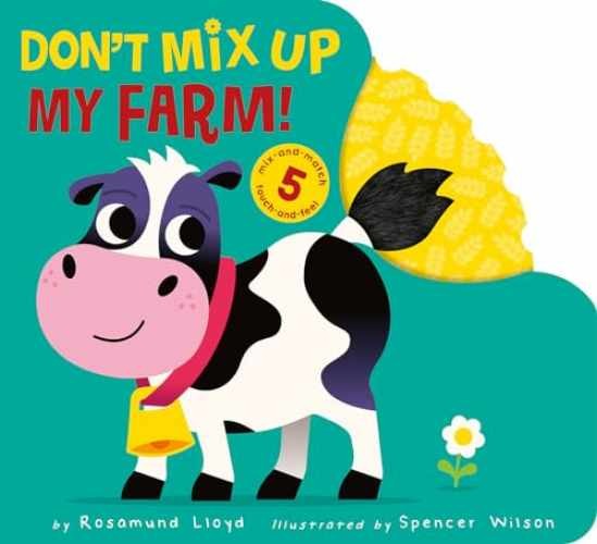 Don’t Mix Up My Farm! - Board book, by Lloyd Rosamund - Very Good