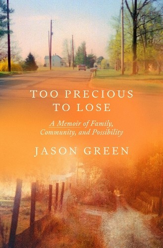 Jason Green Too Precious to Lose (Hardback)Another great item from Rarewaves USA | Free delivery!