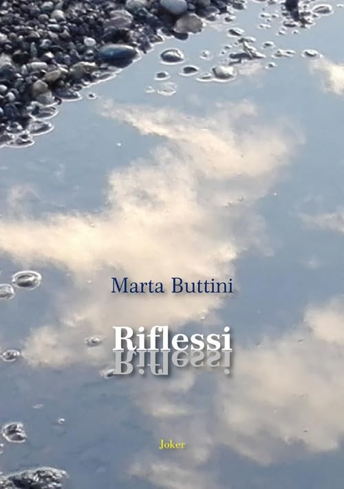 Marta Buttini Riflessi (Paperback)Another great item from Rarewaves USA | Free delivery!