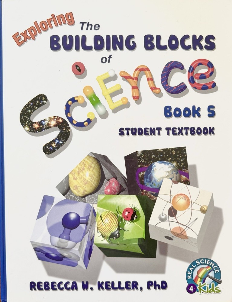 Exploring the  Building Blocks of Science Book 4 Student Textbook
