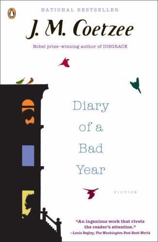 Diary of a Bad Year, Paperback by Coetzee, J. M., Brand New, Free shipping in...