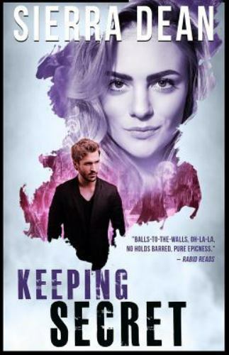 Keeping Secret by Sierra Dean, Sierra Dean, Brand New, Free shipping in the US