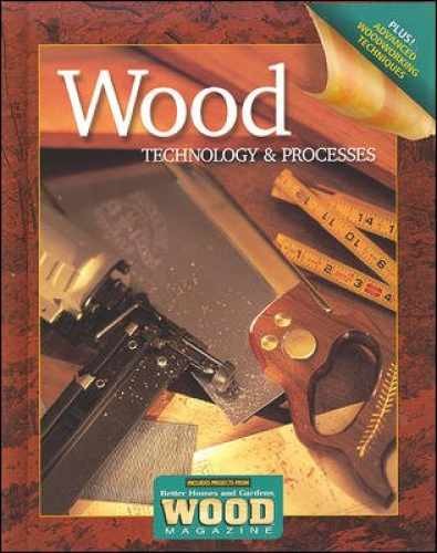 Wood Technology and - Hardcover, by McGraw-Hill; Feirer John - Acceptable