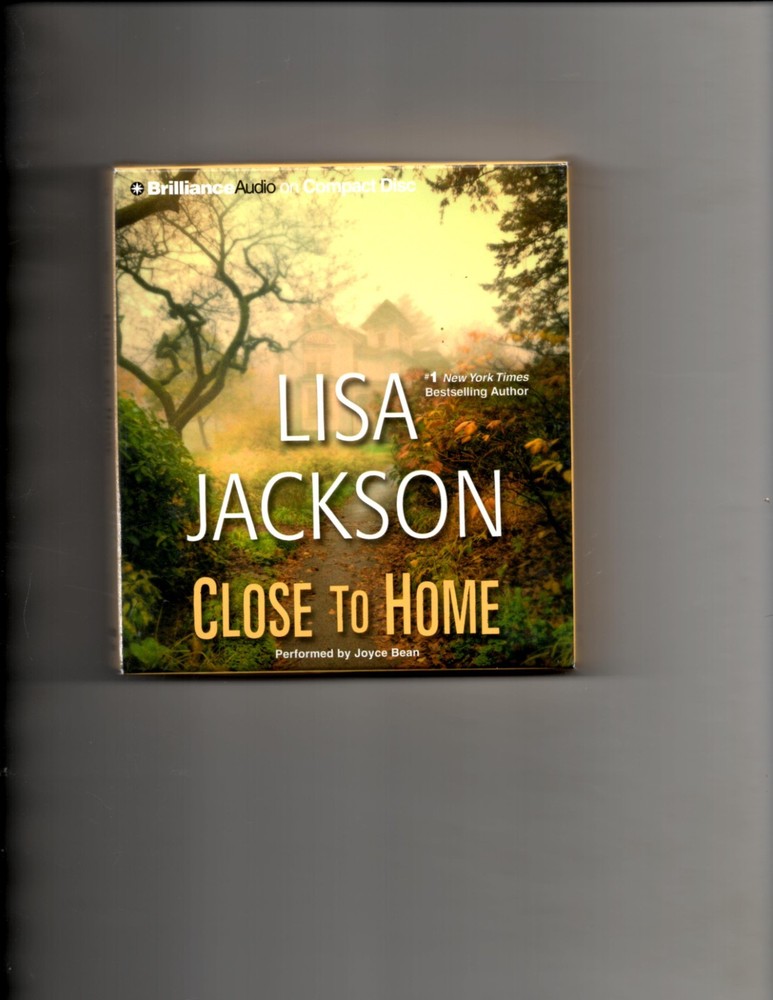 Close to Home by Lisa Jackson (2014, Compact Disc, Abridged edition)