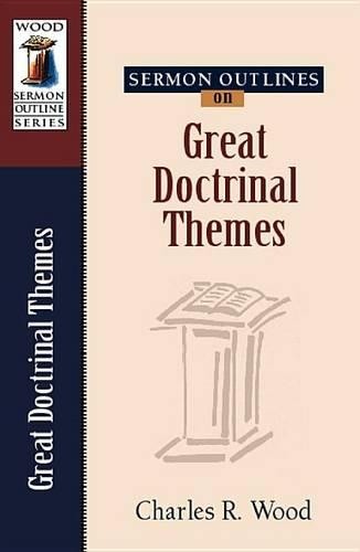 Charles R. Wood Sermon Outlines on Great Doctrinal Theme (Paperback) (UK IMPORT)All Tariffs and Duties included - no additional charges