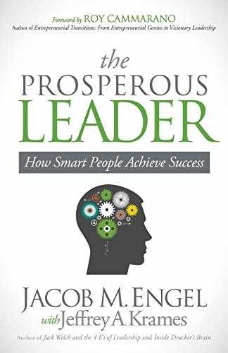 The Prosperous Leader: How Smart - Paperback, by Engel Jacob M. - Very Good
