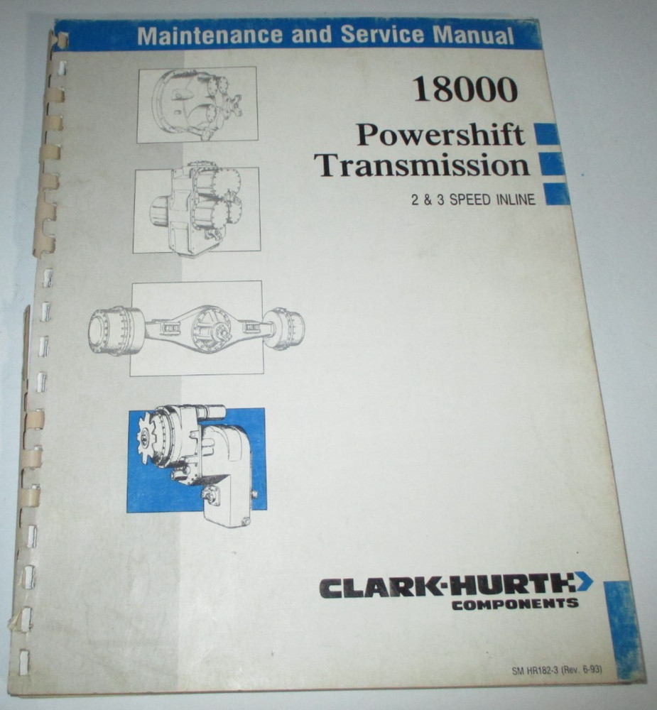 Clark Hurth 18000 Powershift Transmission Maintenance & Service Manual ORIGINAL!