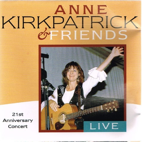 Anne Kirkpatrick CD 21st Anniversary Concert