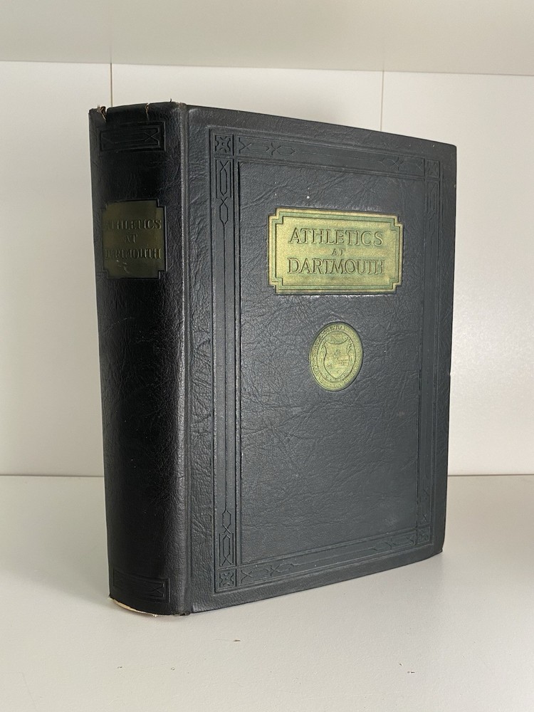 Dartmouth College Antique Athletics at Dartmouth 1923 Hardcover
