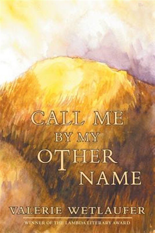 Call Me by My Other Name, Brand New, Free shipping in the US