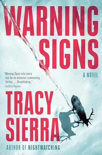 Warning Signs: A Novel - Hardcover, by Sierra Tracy - Very Good