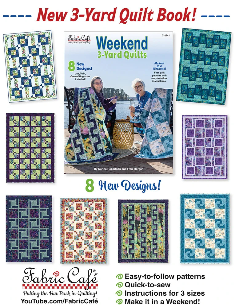 Fabric Cafe book 8 patterns 3 yard quilts new trendy fast easy
