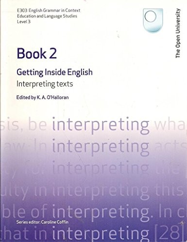 E303 Getting Inside English (Interpreting texts) by The Open University Book TheFREE US DELIVERY | ISBN: 0749217766 | Quality Books