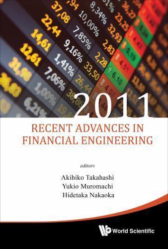 Recent Advances In Financial Engineering 2011 - Proceedings Of The International