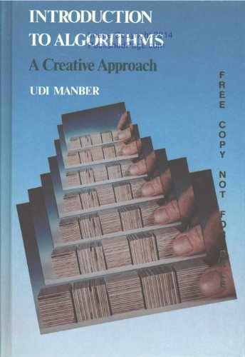 Introduction to Algorithms: A Creative - Paperback, by Manber Udi - Very Good