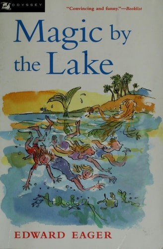 Magic by the Lake by N. M. Bodecker (Illustrator),Edward Eager, Acceptable Book