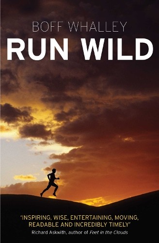 Run Wild by Whalley, Boff Book The Fast Free ShippingFREE US DELIVERY | ISBN: 1471101800 | Quality Books
