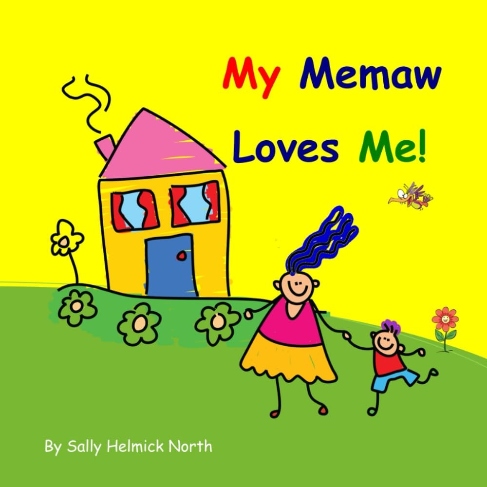 My Memaw Loves Me!: Boy Version