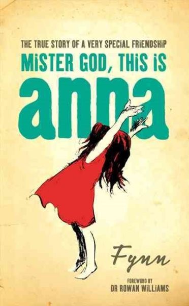 Mister God, This Is Anna, Paperback by Fynn; Papas (ILT), Like New Used, Free...