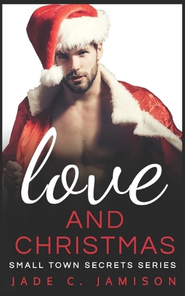 Love and Christmas by Jade C. Jamison (English) Paperback Book