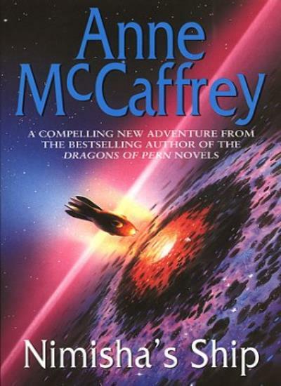 Nimisha's Ship By Anne McCaffrey. 9780552146289